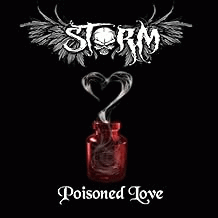 Storm (USA-2) : Poisoned Love (Single)